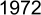 1972